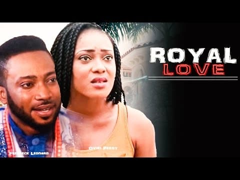 Royal Love [Starr. Fredrick Leonard & Ovire Peggy]