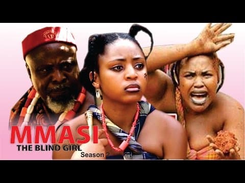 Mmasi The Blind Girl (Pt. 2) [Starr. Regina Daniels, Diamond Okechi, Don Brymo]