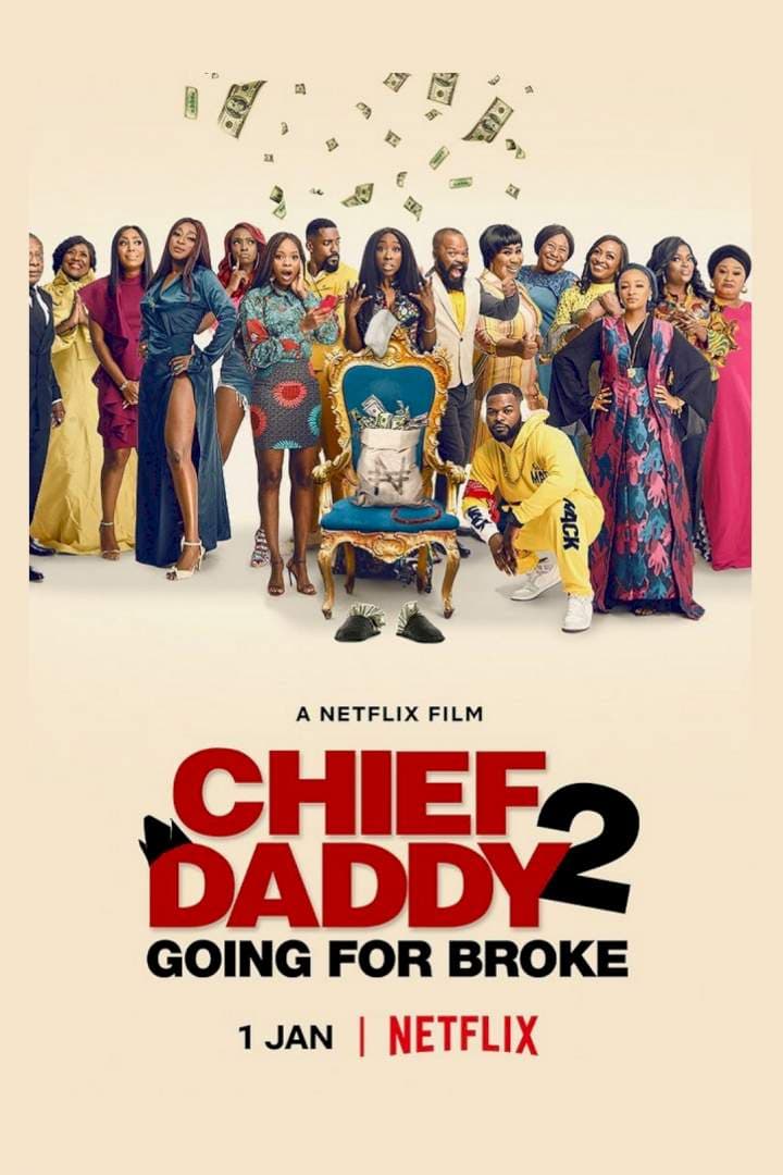 Chief Daddy 2: Going for Broke