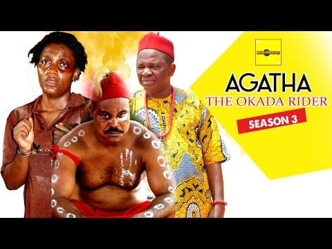 Agatha The Okada  Rider (Pt. 3)