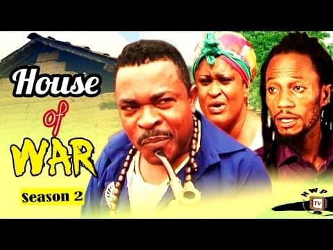 House Of War (Pt. 2) [Victor Osuagwu, Chinyere Nwabueze, Joyce Kalu, Eve Esin, Joyce Mmeka, Joylin Mmeka]