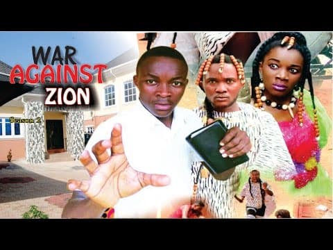 War Against Zion (Pt. 2) [Starr. Rhema Nedu Isaac, Chinonso Onuoha, Ijeoma Esione, Jane Isaac, Oluchukwu Godfrey]