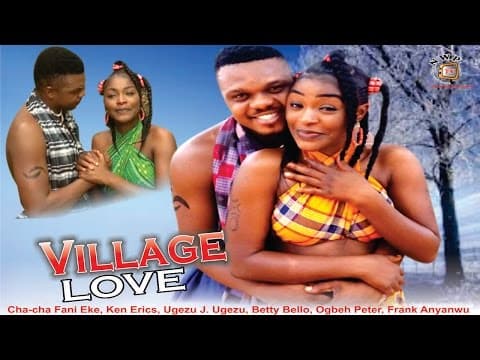 Village Love (Pt. 1)