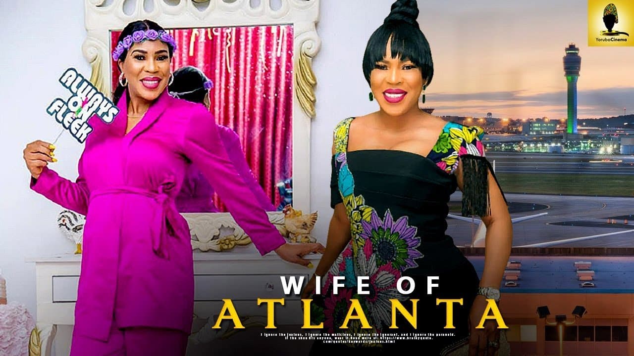 Wife Of Atlanta