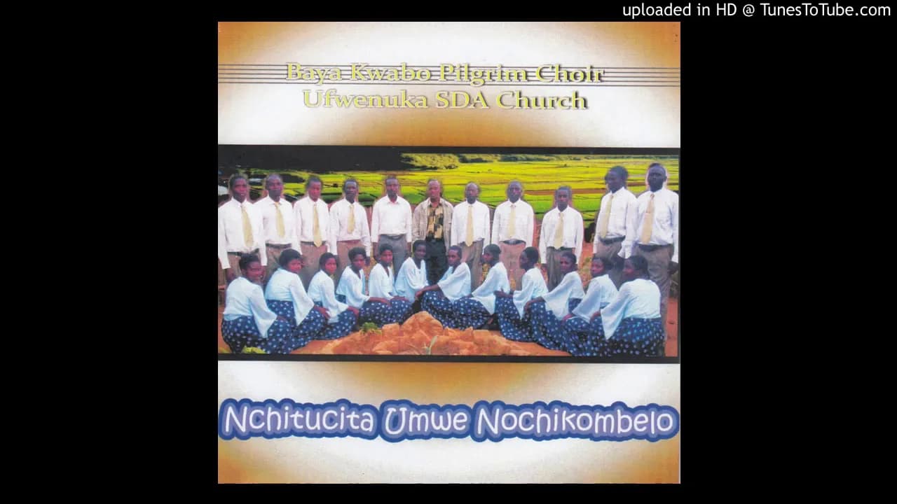 Baya Kwabo Pilgrim Choir Ufwenuka SDA Church - Bana Noah (Official Audio)