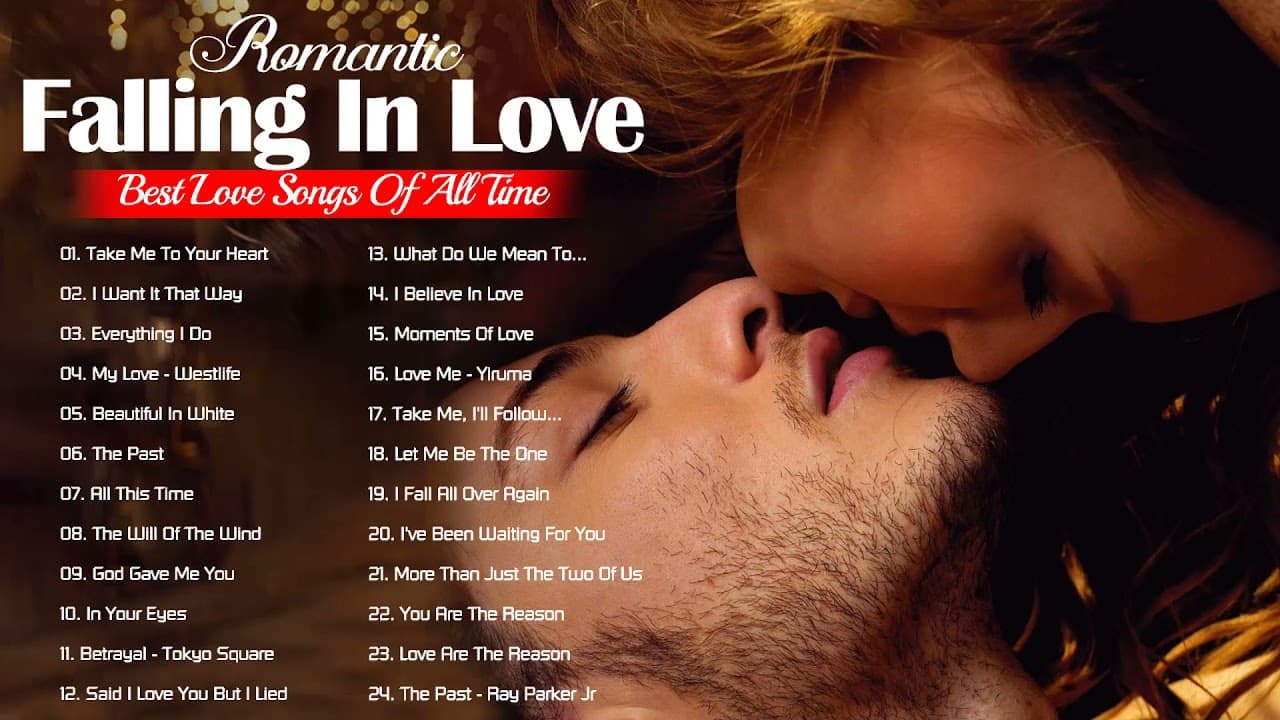 Love Song 2021_ALL TIME GREAT LOVE SONGS Romantic WESTlife Shayne WArd Backstreet BOYs MLTr