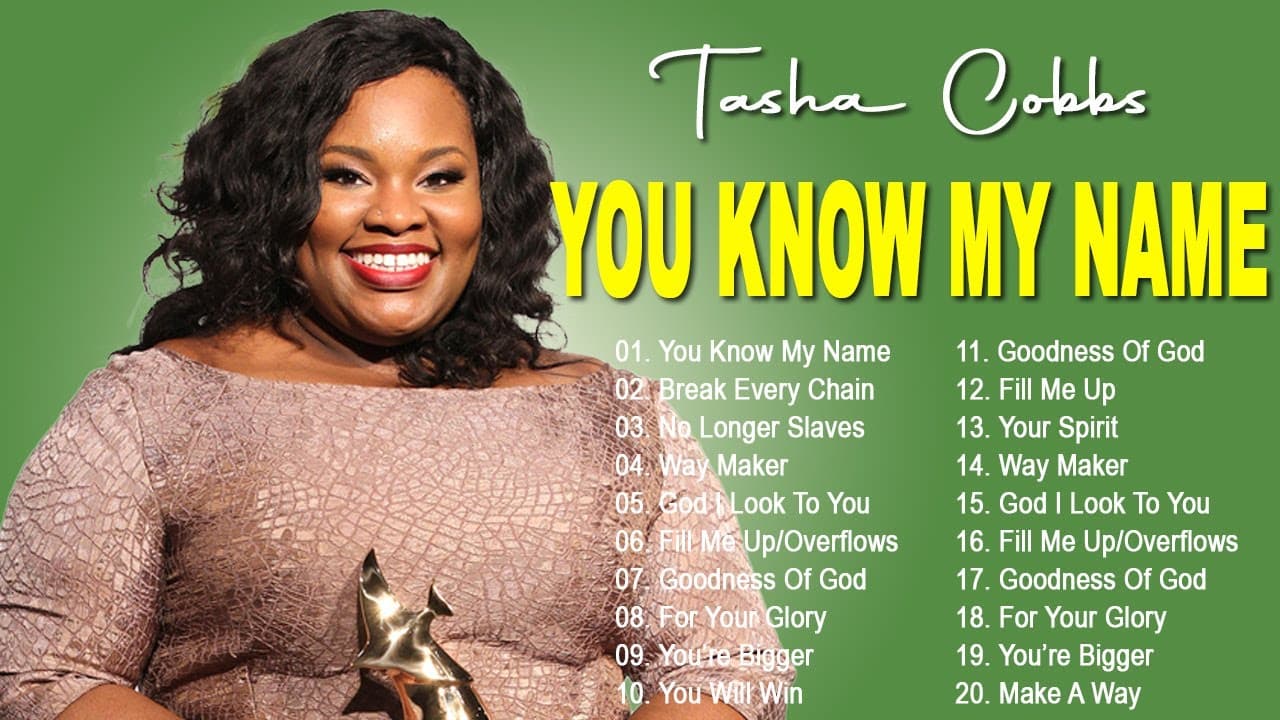 TASHA COBBS COLLECTION  TOP GOSPEL MIX OF TASHA COBBS LEONARD 2023