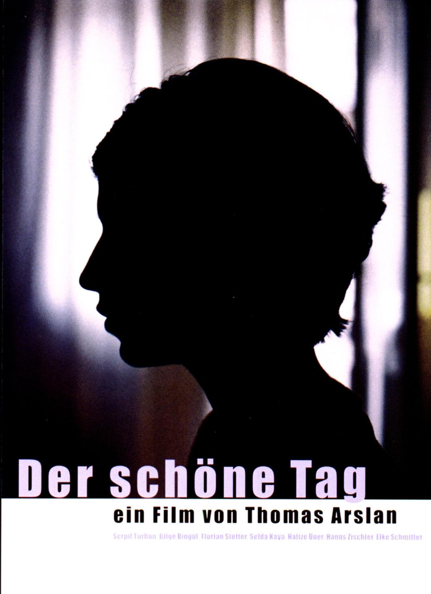 Der schöne Tag