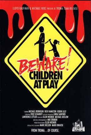 Beware: Children at Play