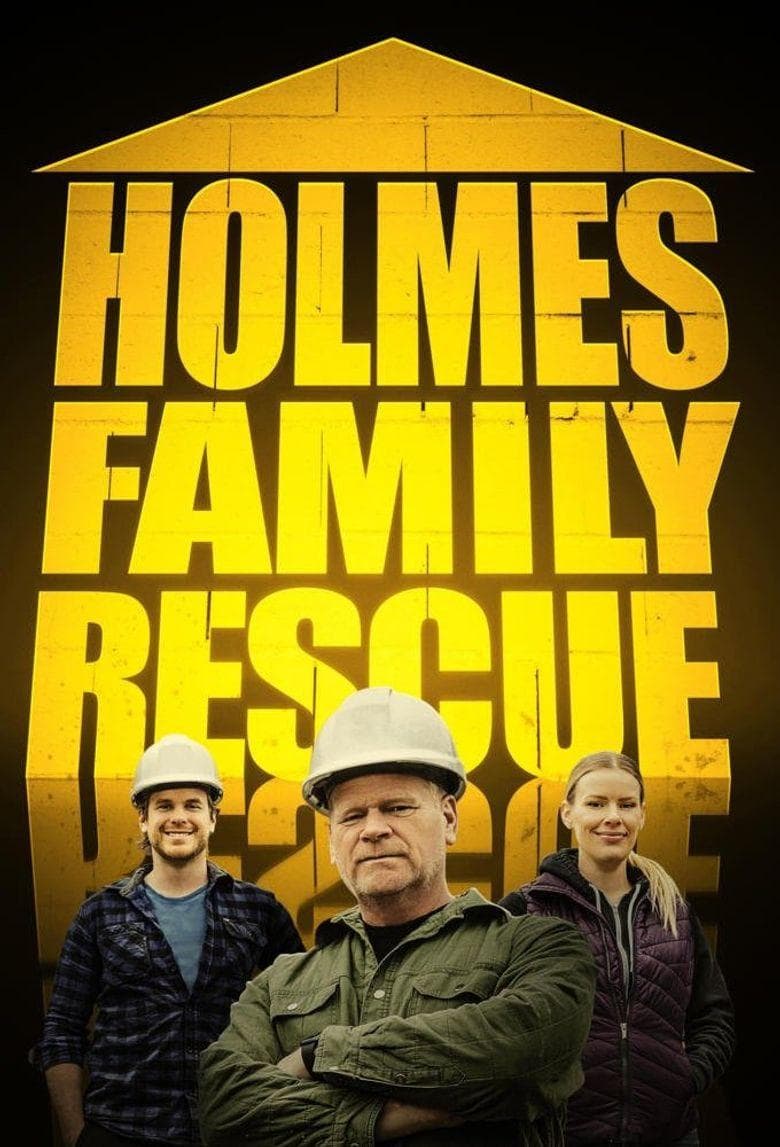 Holmes Family Rescue S1-S3