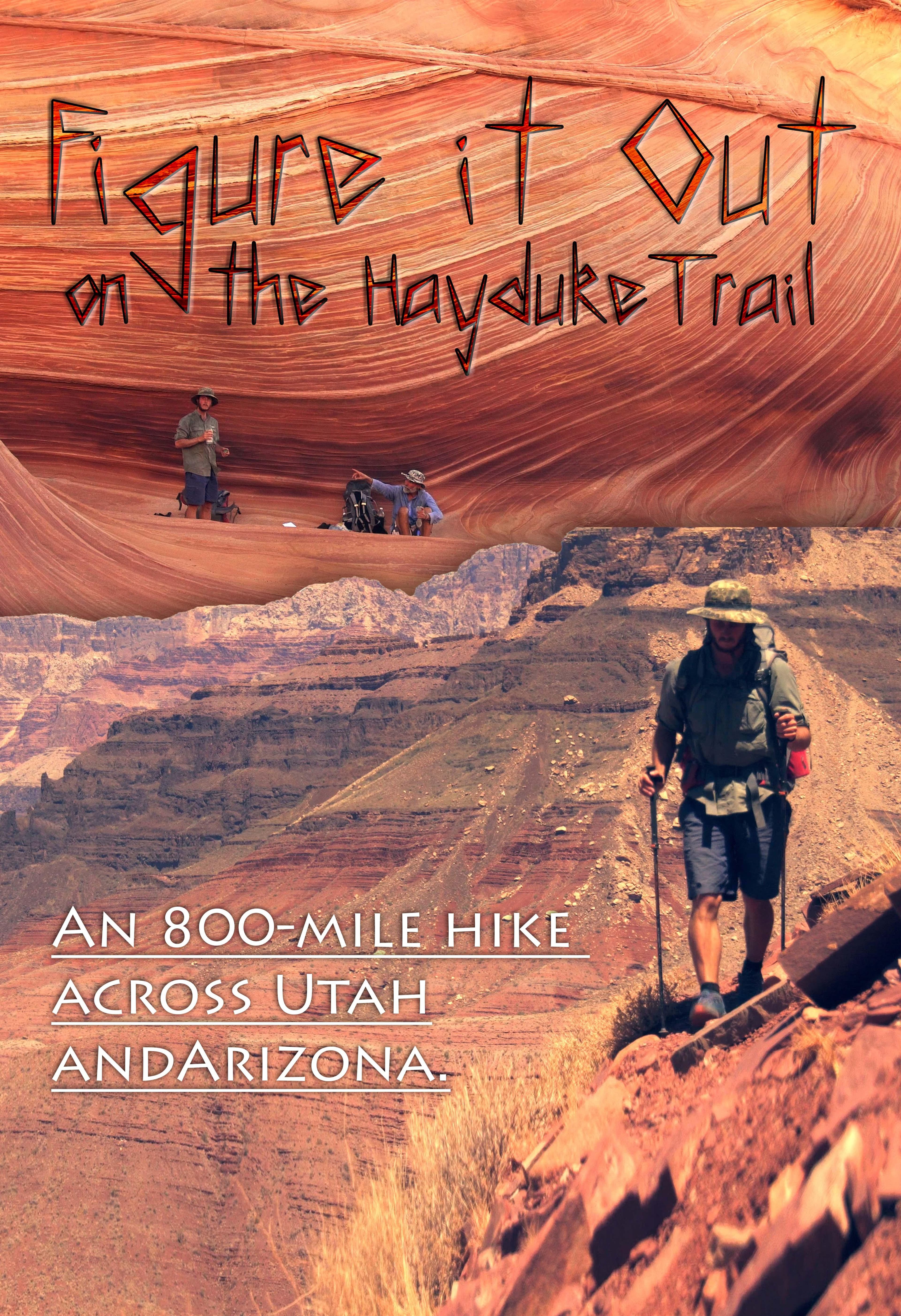 Figure it Out: on the Hayduke Trail