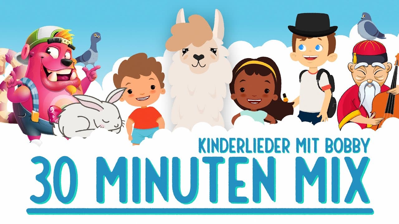 Kinderlieder Mix [Top 11] - Kinderlieder mit Bobby