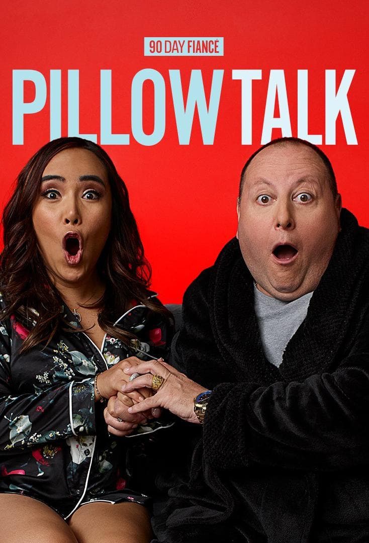 90 Day Fiancé: Pillow Talk S2-S13