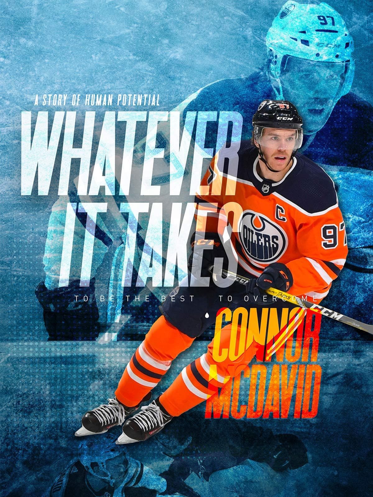 Connor McDavid: Whatever It Takes