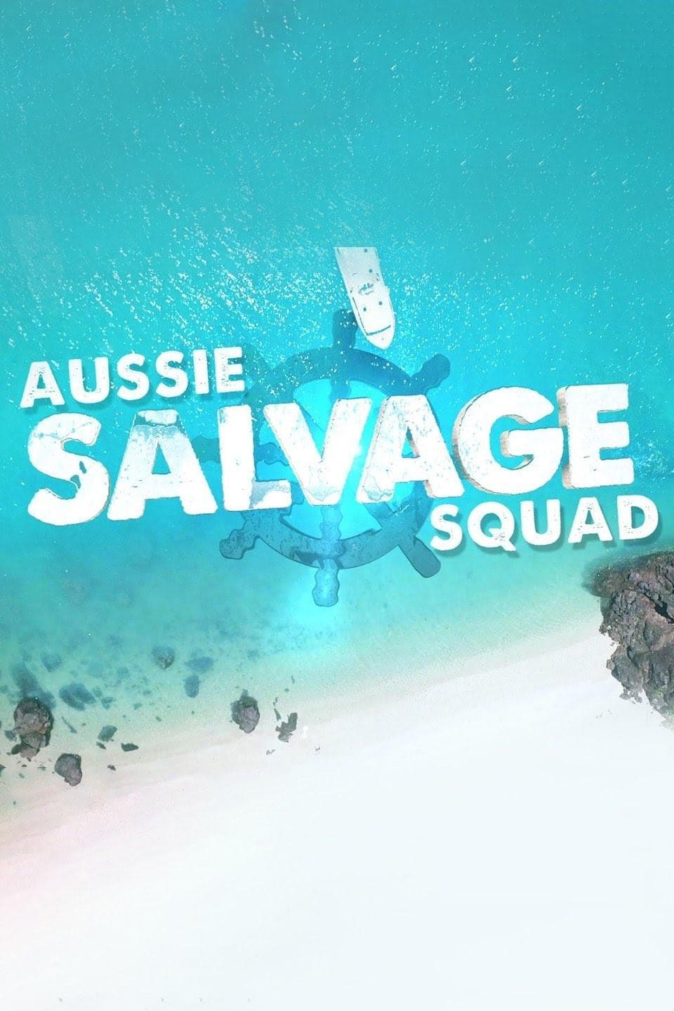 Aussie Salvage Squad S1-S4