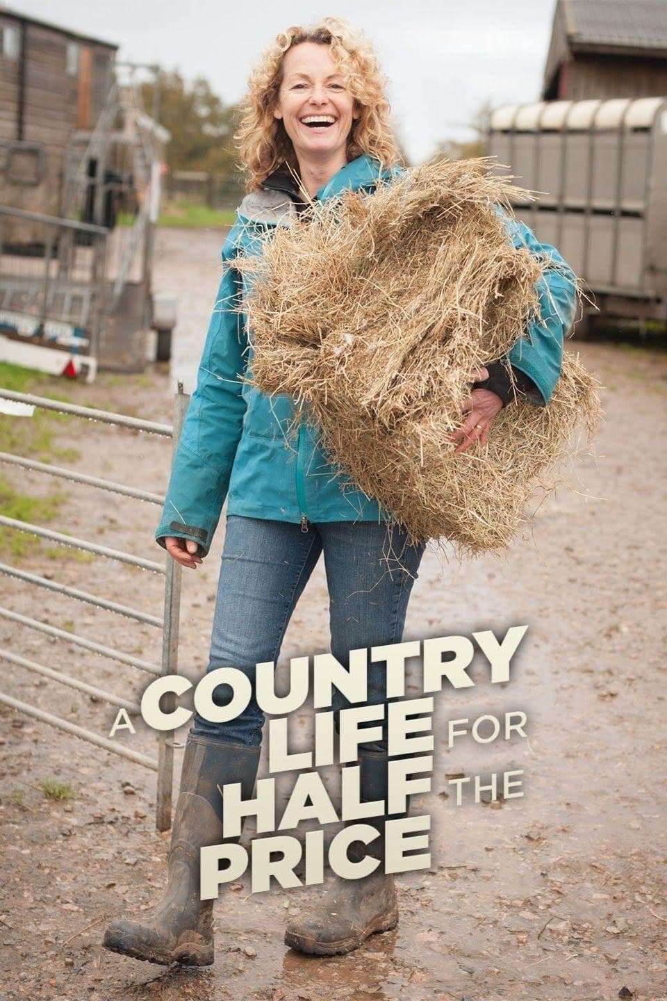 A Country Life for Half the Price with Kate Humble S2-S5