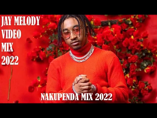 BEST OF JAY MELODY VIDEO MIX 2022 - @JayMelody  SONGS MIX [NAKUPENDA BONGO MIX 2022] VDJ LEON SAVO
