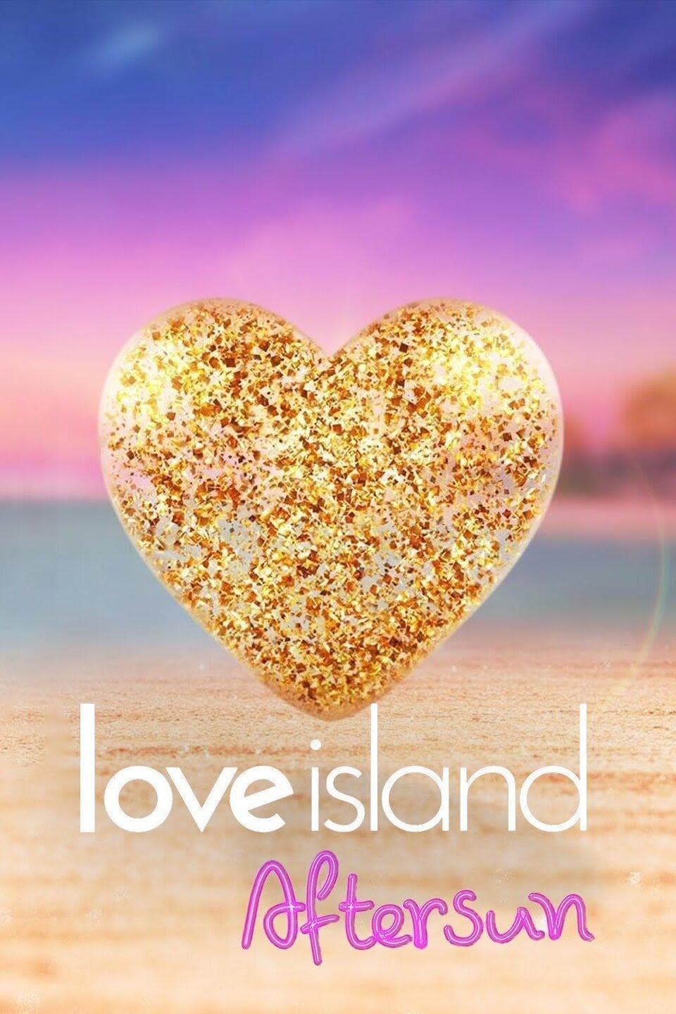 Love Island: Aftersun S5-S11