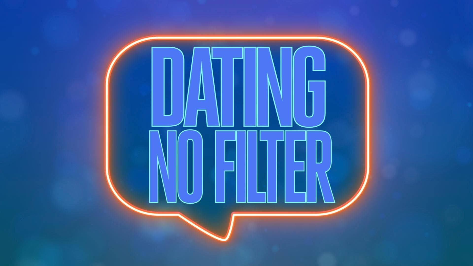 Dating No Filter S1-S2