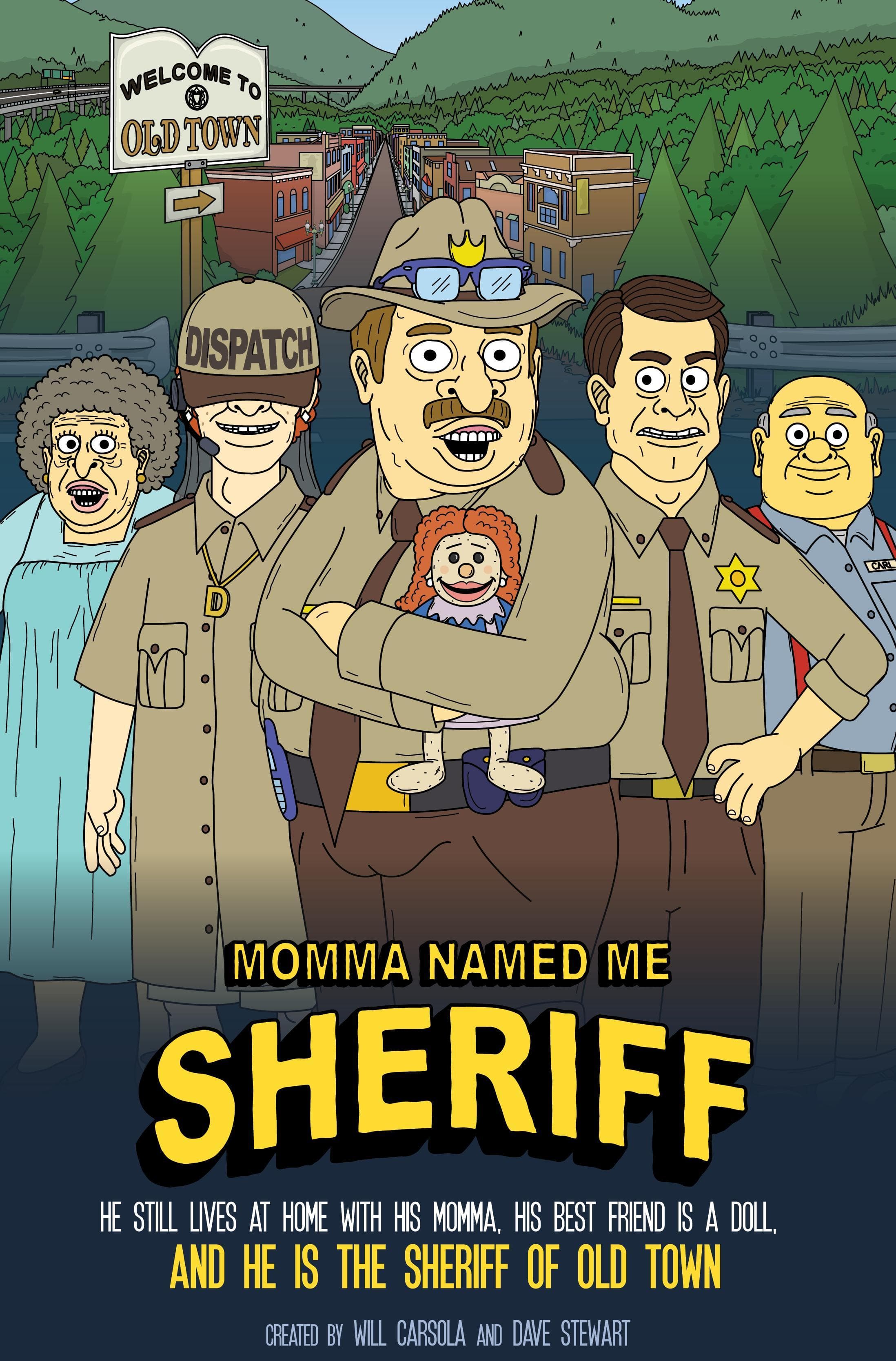 Momma Named Me Sheriff S1-S2