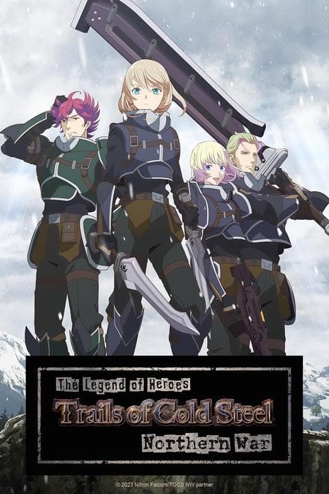 The Legend of Heroes: Trails of Cold Steel - Northern War [English]