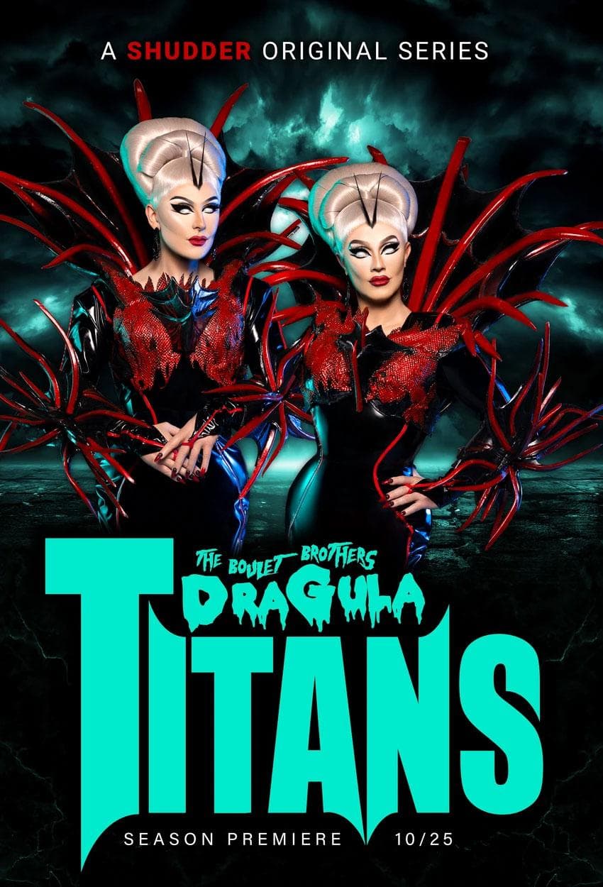 The Boulet Brothers' Dragula: Titans S1-S2