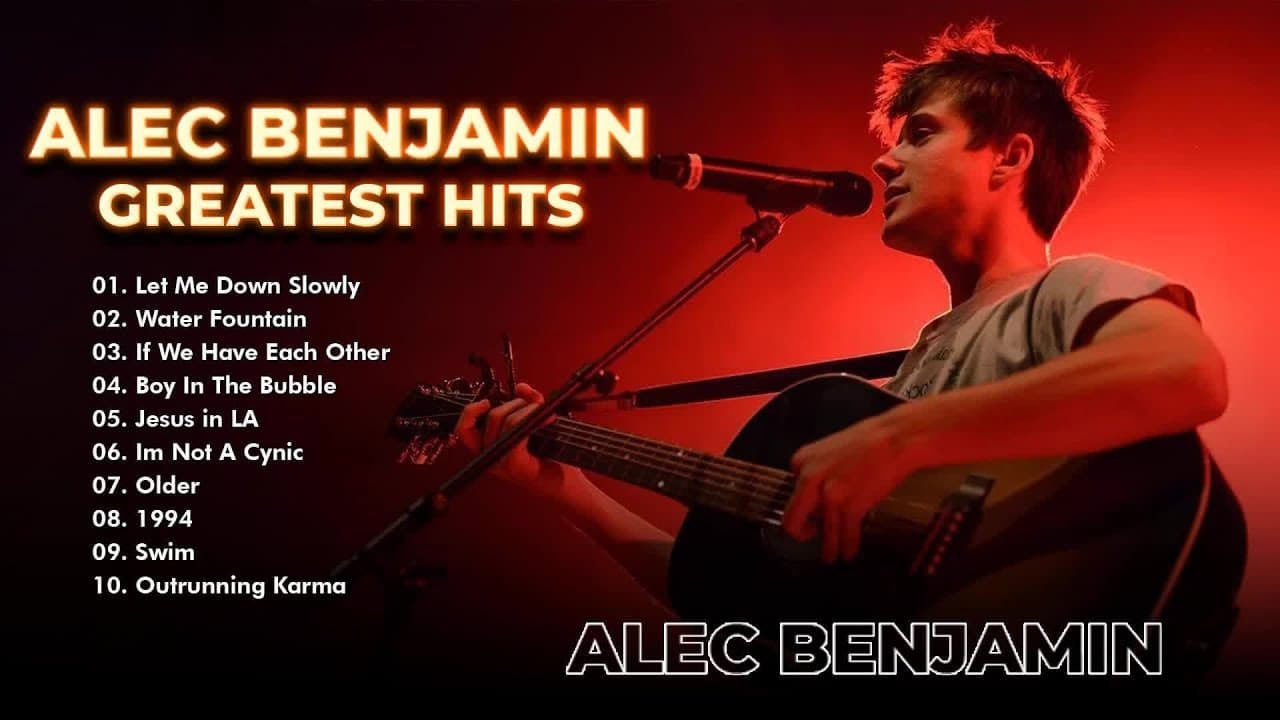 Alec Benjamin Greatest Hits 2022   Alec Benjamin New Songs 2022