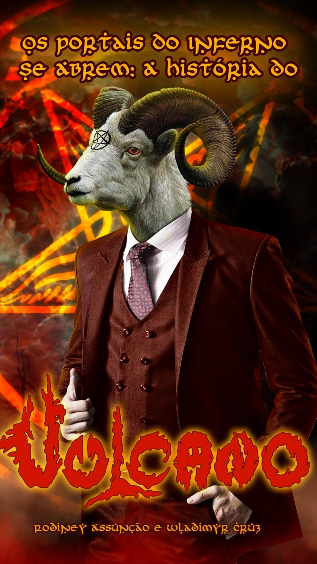 Os Portais Do Inferno Se Abrem: A história do Vulcano