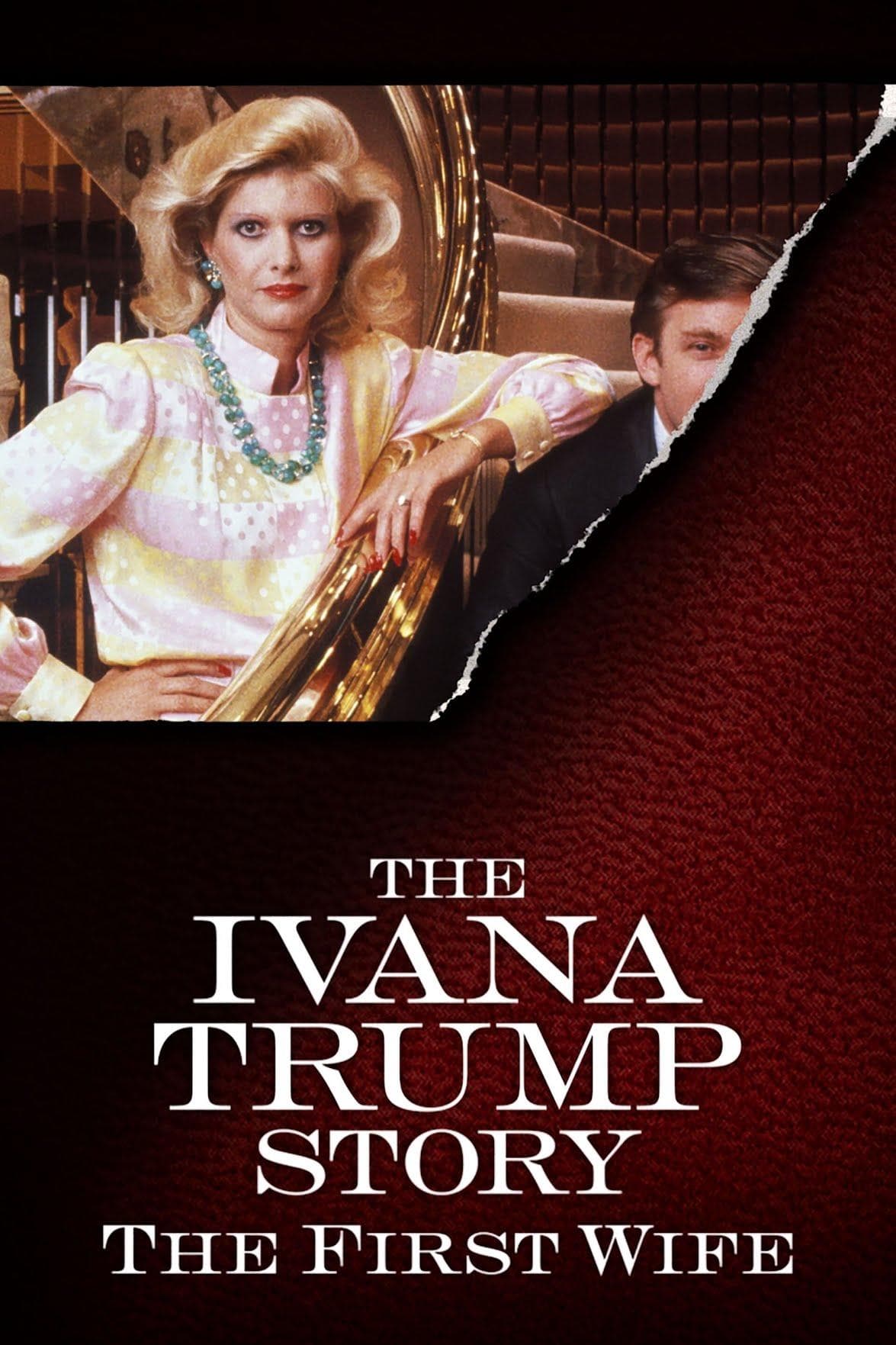 The Ivana Trump Story: The First Wife