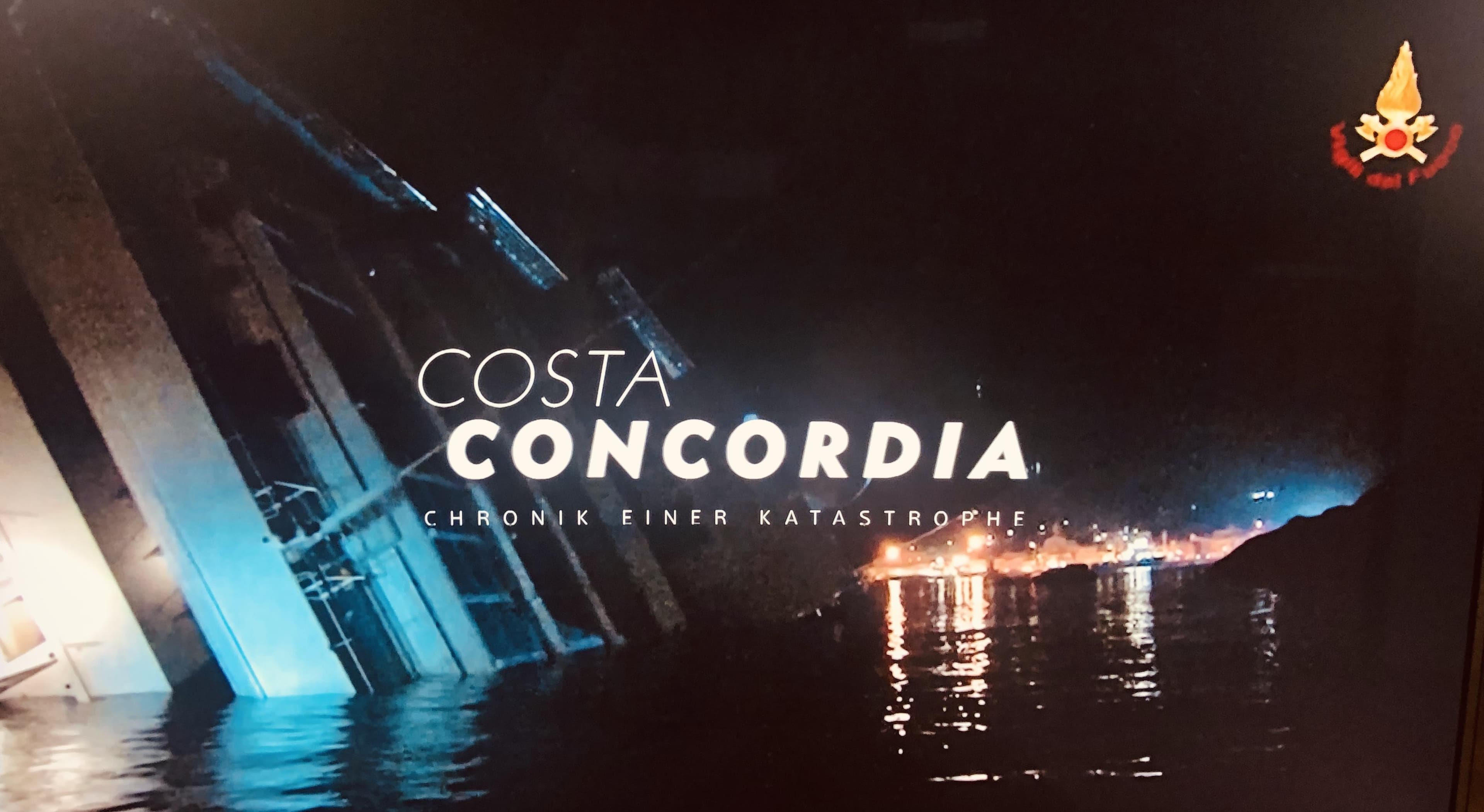 Costa Concordia: The Chronicle of a Disaster