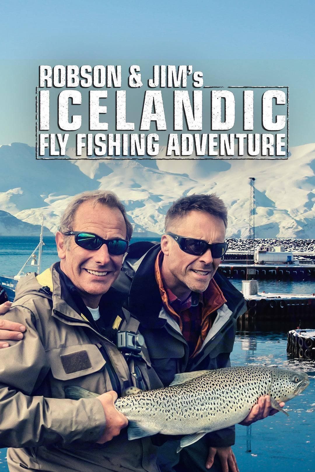 Robson & Jim's Icelandic Fly Fishing Adventure S1-S2