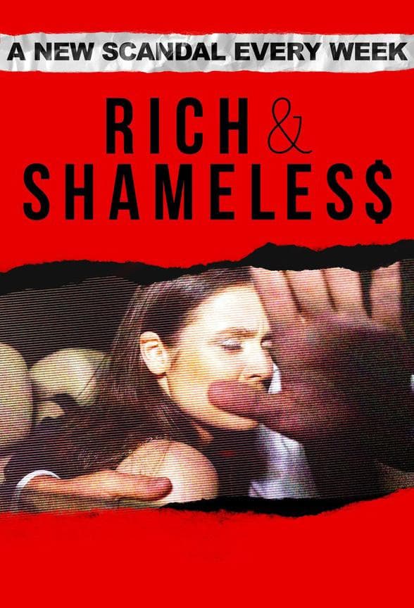 Rich & Shameless S1-S2