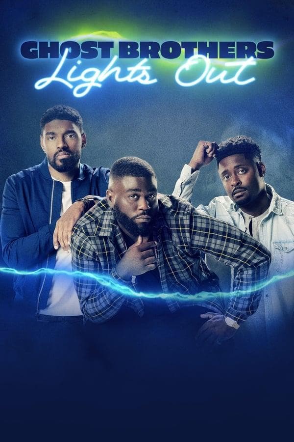 Ghost Brothers: Lights Out S1-S2