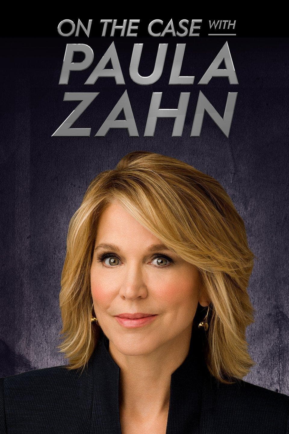 On the Case with Paula Zahn S1-S28