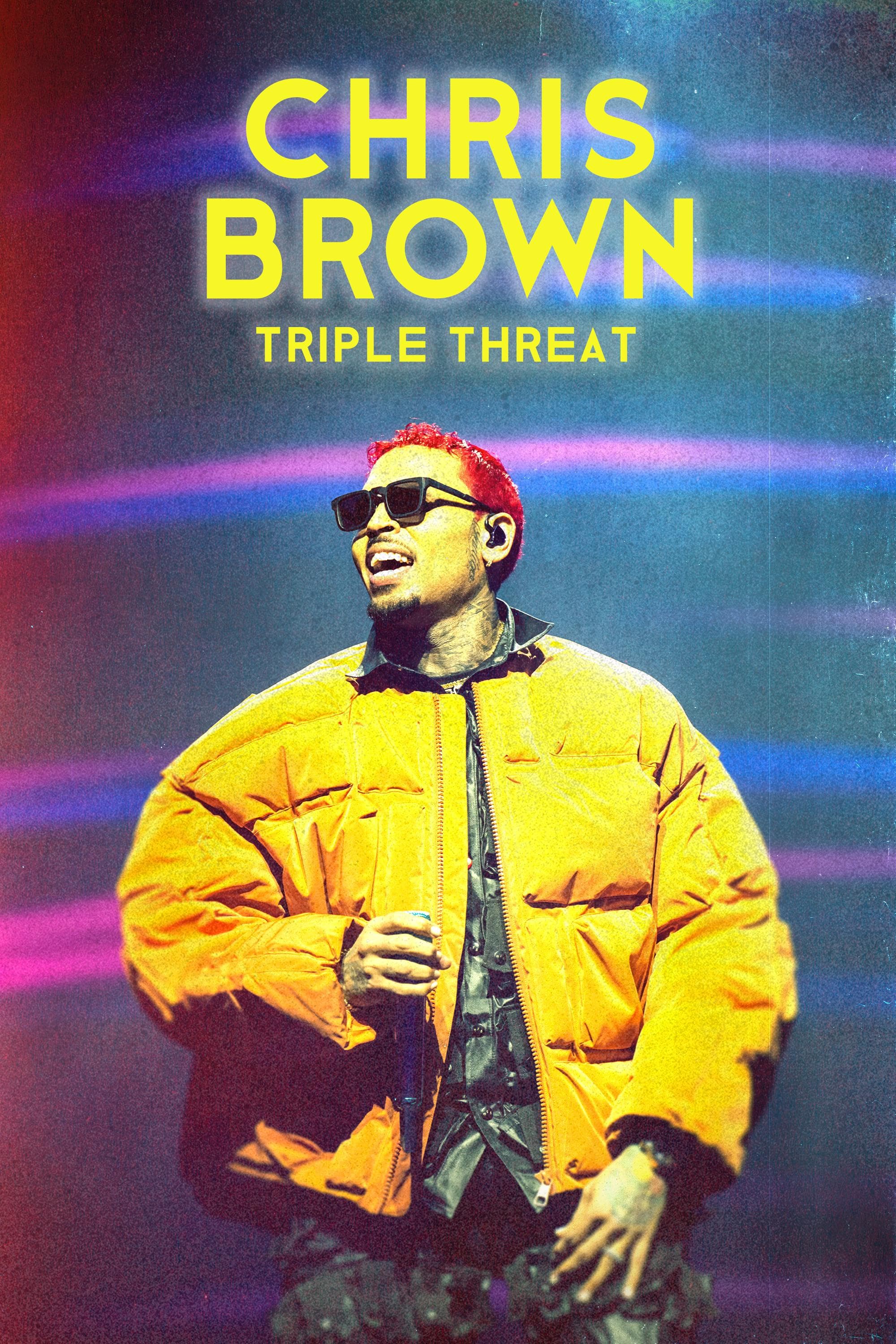 Chris Brown: Triple Threat