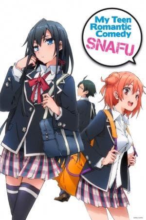 My Teen Romantic Comedy SNAFU [English] S1-S3