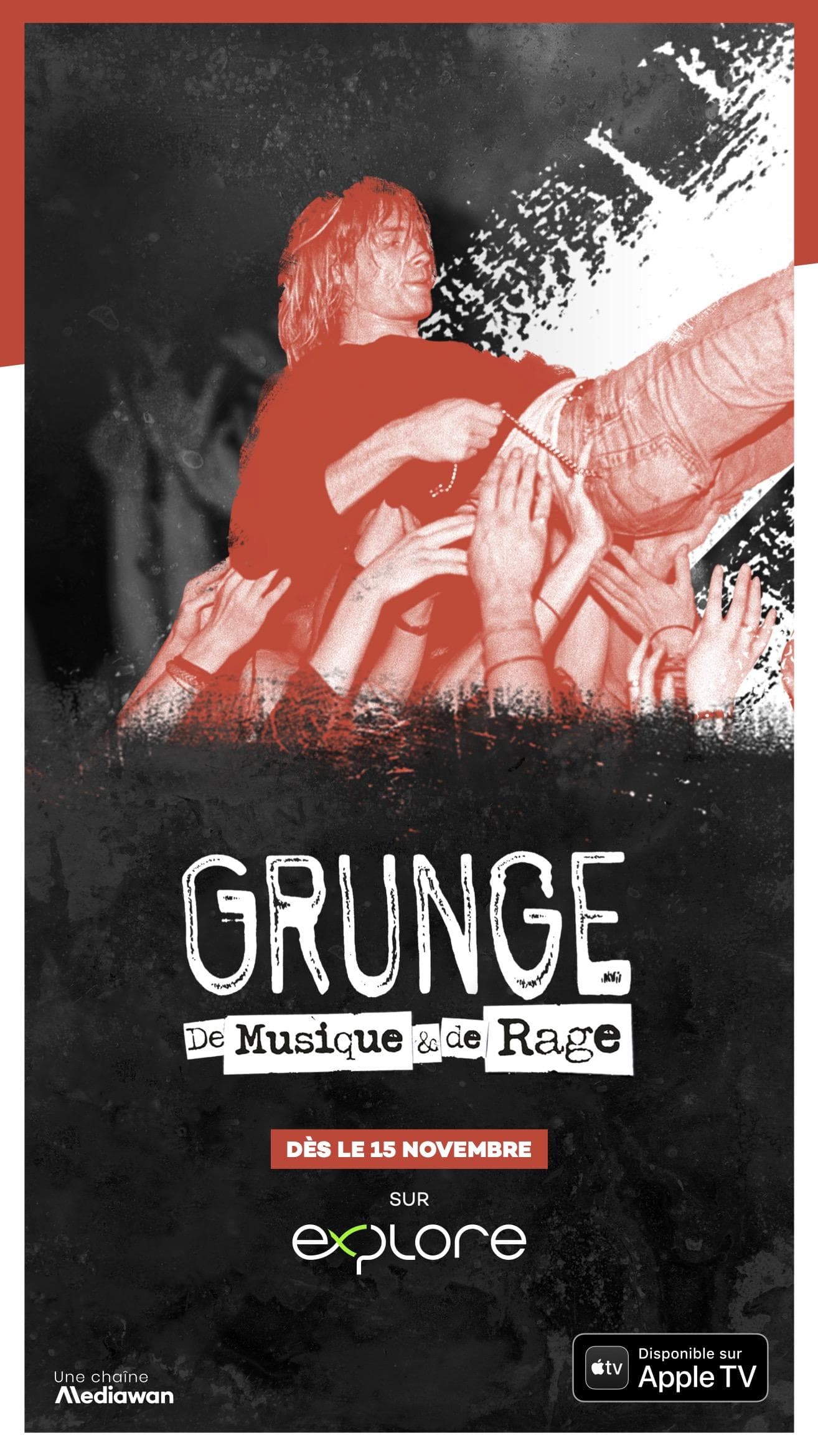 Grunge, a story of music and rage