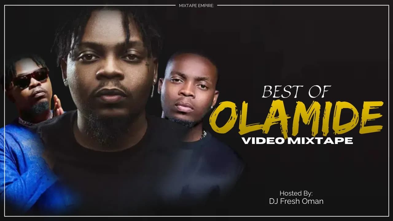 BEST OF OLAMIDE 2023 (Video Mix) - DJ Fresh Oman, Olamide, Davido, Asake, Bella Shmurda, Wizkid
