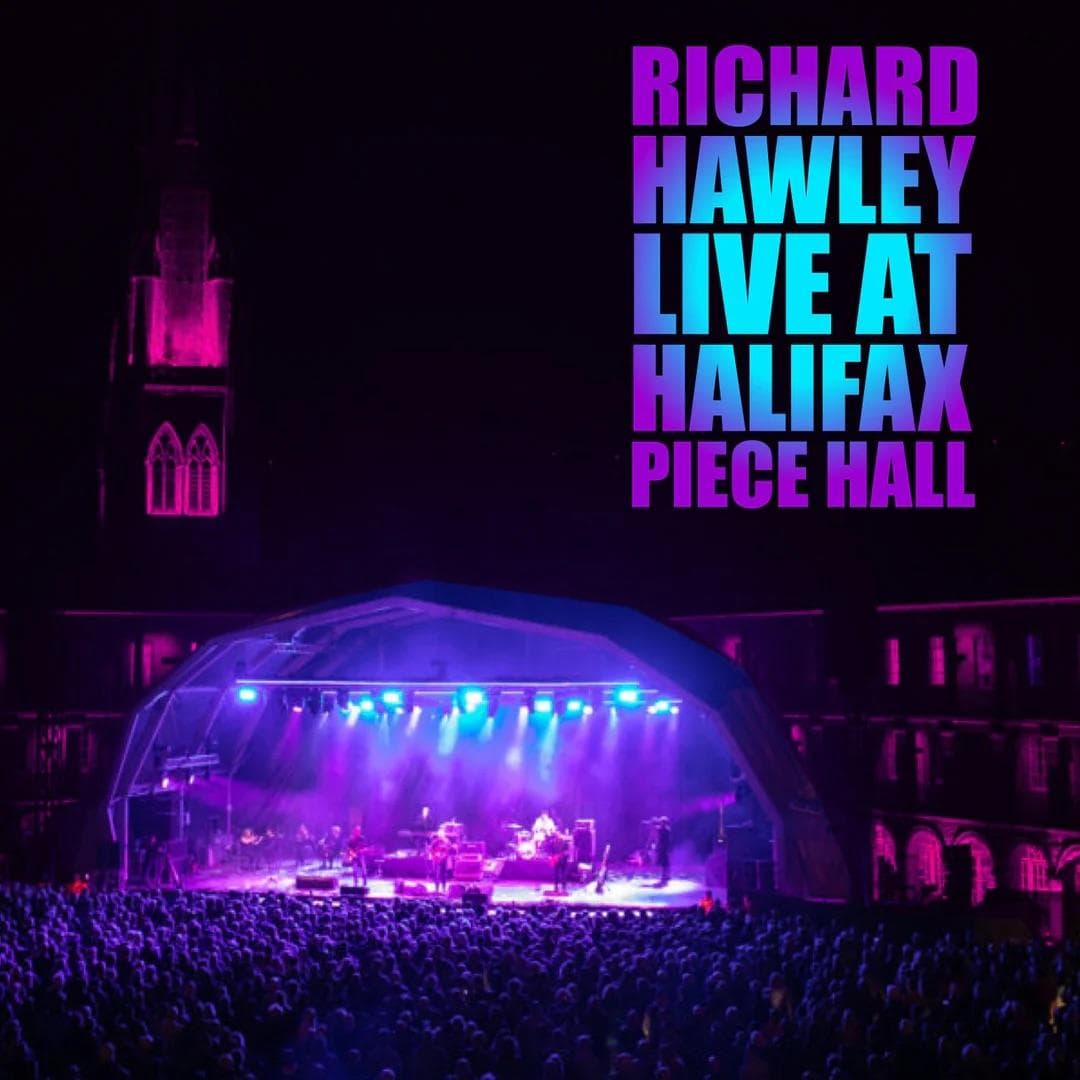 Richard Hawley - Live at Halifax Piece Hall 2021 - DVD