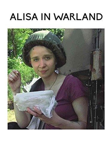Alisa w krainie wojny