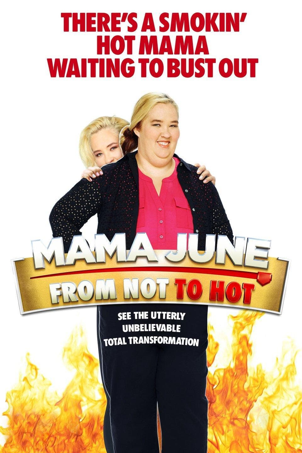 Mama June: From Not to Hot S1-S7