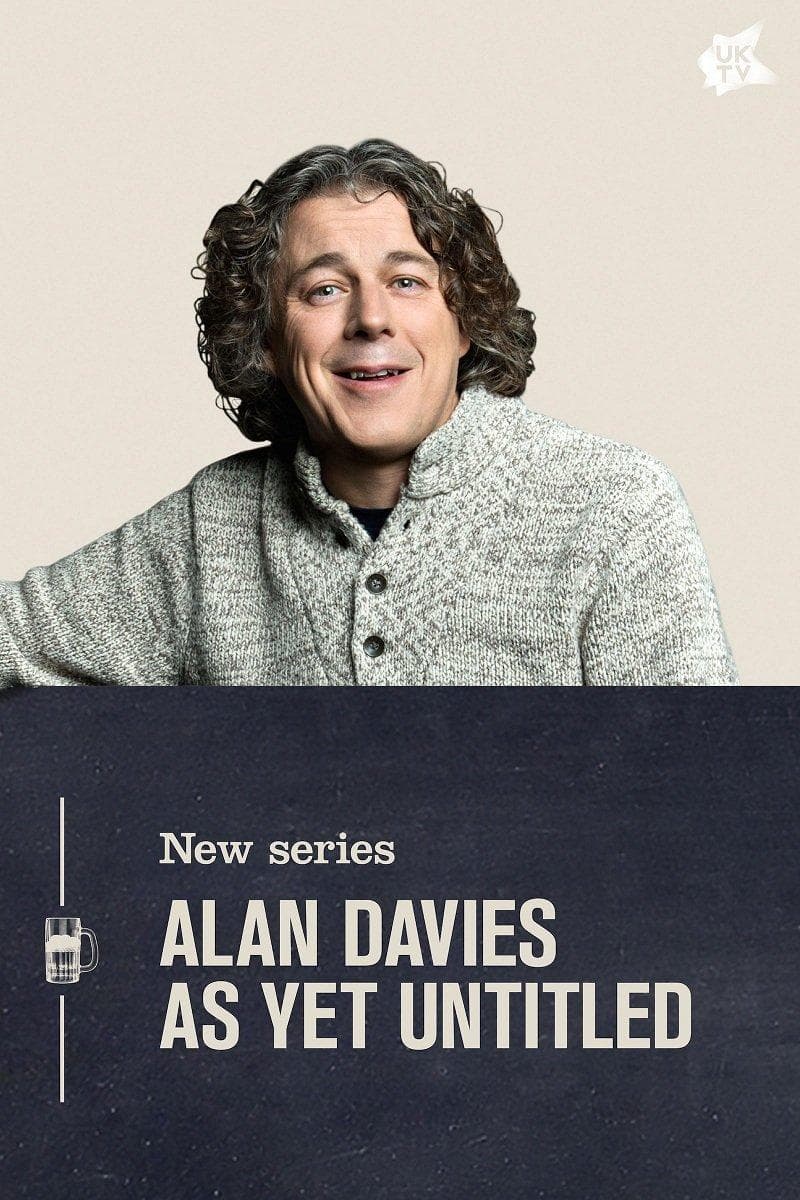 Alan Davies: As Yet Untitled S1-S7