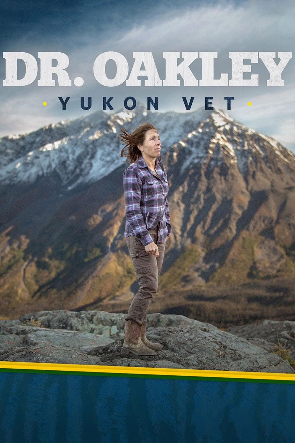 Dr. Oakley, Yukon Vet S1-S12