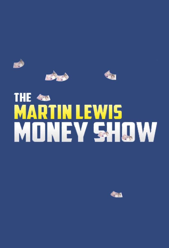 The Martin Lewis Money Show S9-S14
