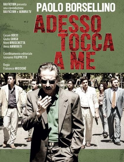 Paolo Borsellino: Adesso tocca a me