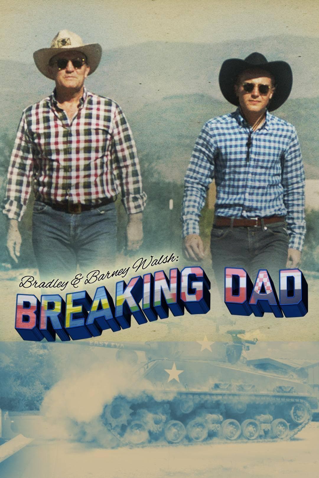 Bradley Walsh & Son: Breaking Dad S1-S6