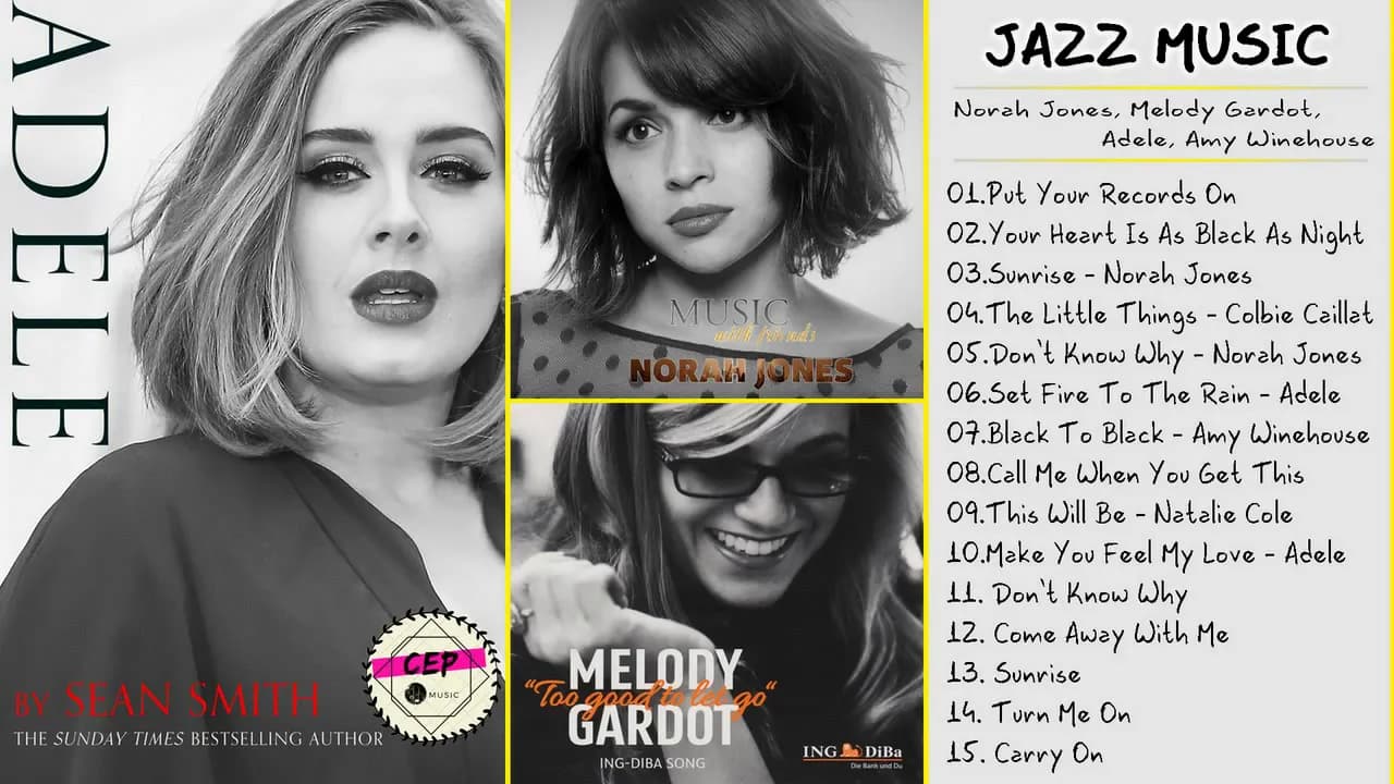 Top 50 Soul Jazz Playlist of Spotify   Norah Jones, Melody Gardot, Adele