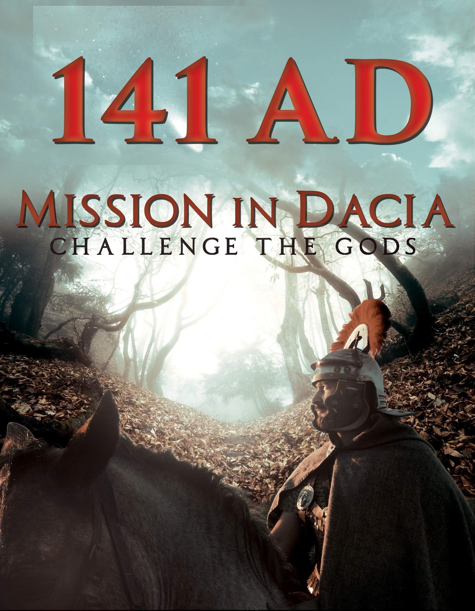 141 A.D. Mission in Dacia