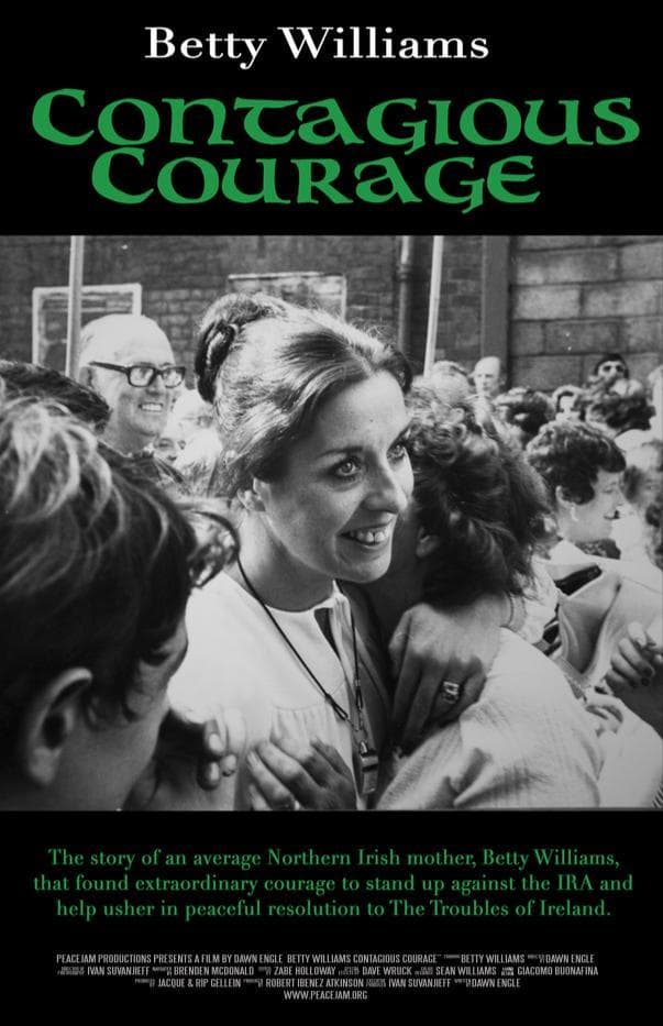 Betty Williams: Contagious Courage