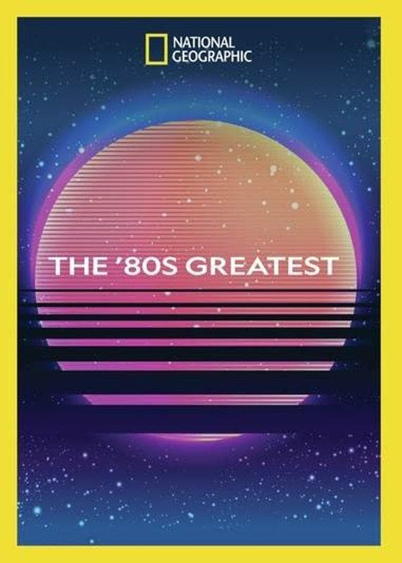 The '80s Greatest